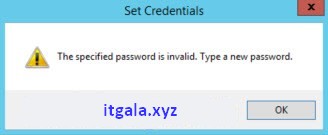 IIS-the-specified-password-is-invalid-type-a-new-password